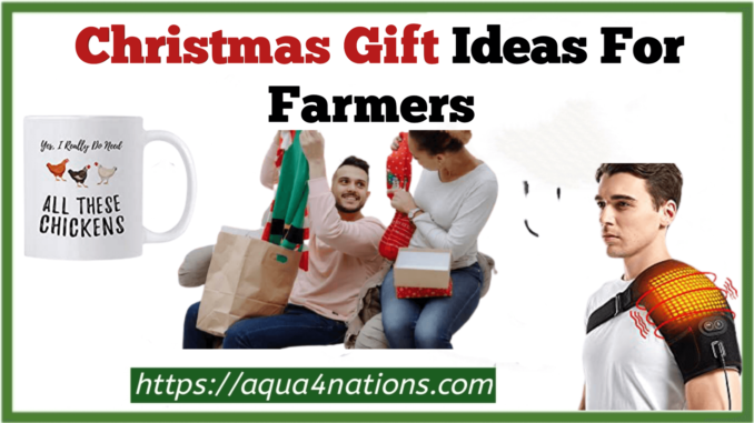 Christmas Gift Ideas For Farmers