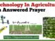 Technology In Agriculture: An Answered Prayer